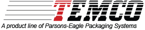 TEMCO, A product line of Parsons-Eagle Packaging Systems